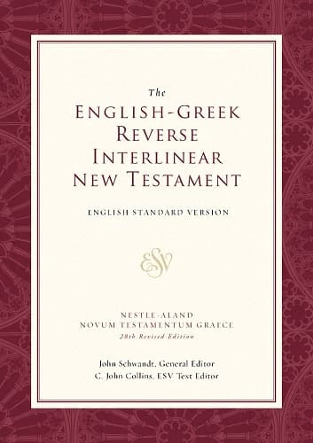 ESV English-Greek Reverse Interlinear NT