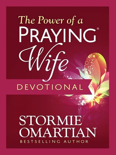 Power Of A Praying Wife Devotional