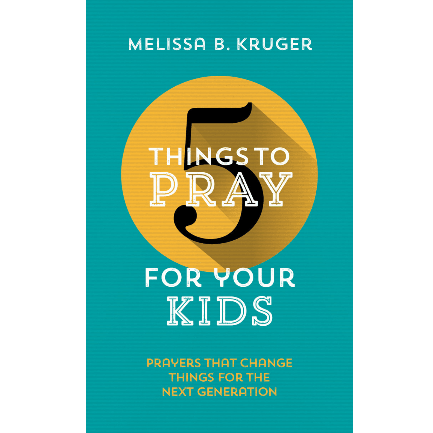 5 Things To Pray For Your Kids
