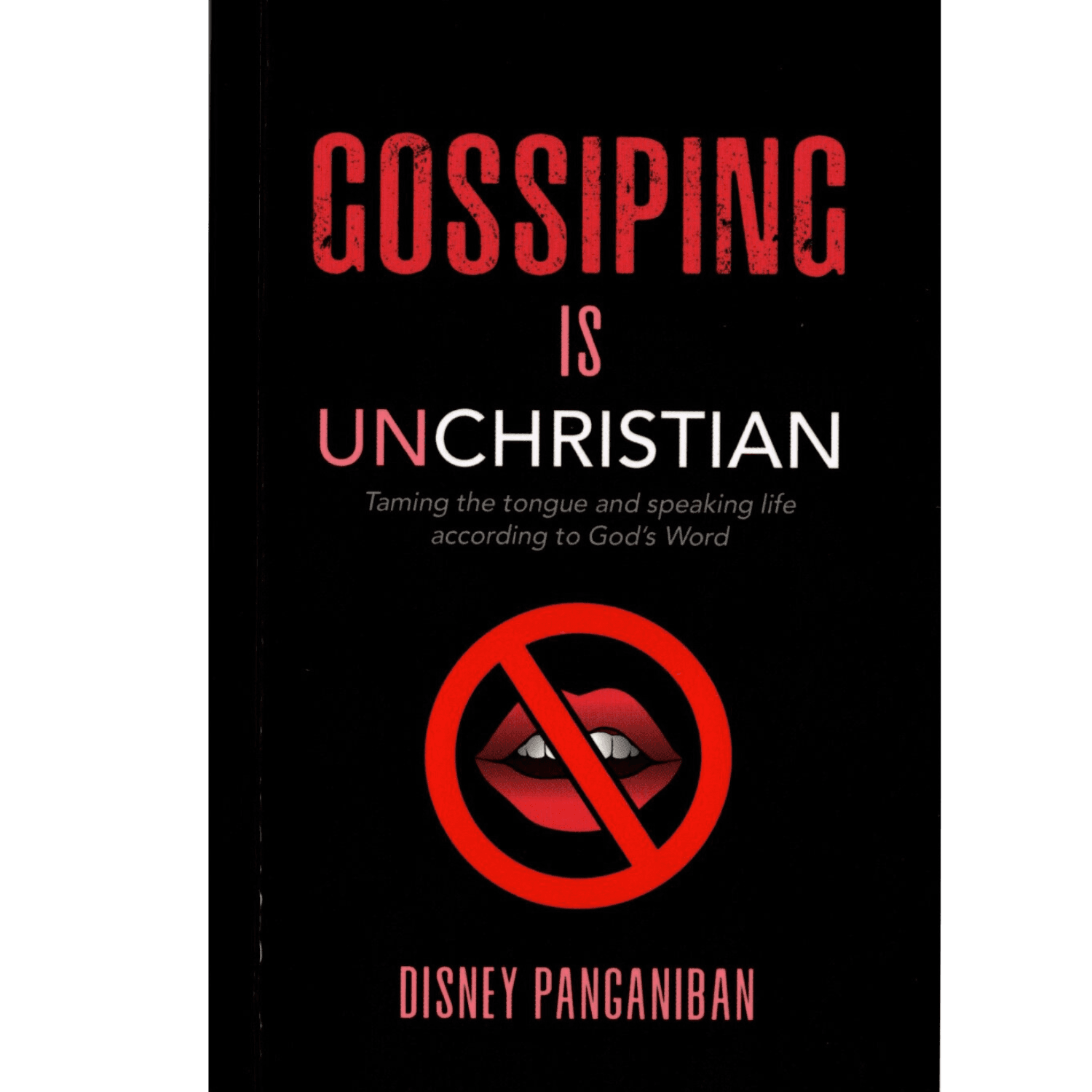 Gossiping Is Unchristian