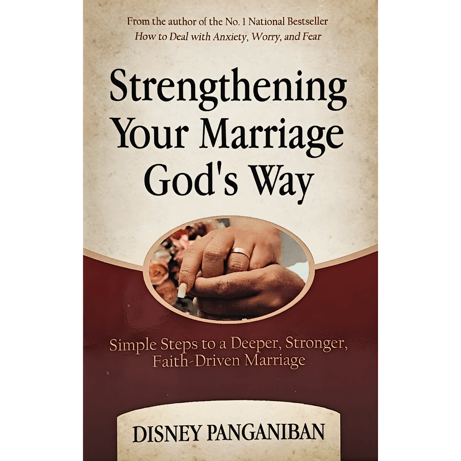 Strengthening Your Marriage God`s Way