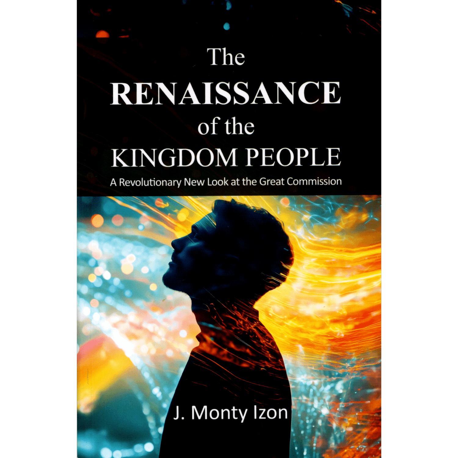 The Renaissance Of The Kingdom People